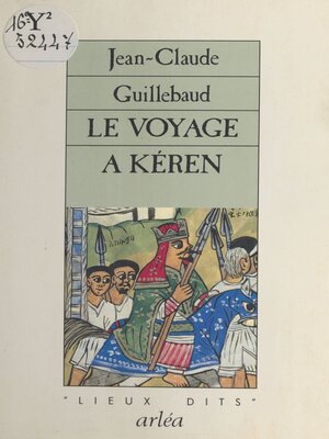 cover image of Le Voyage à Kéren